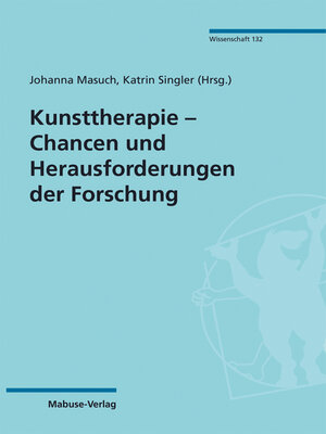cover image of Kunsttherapie – Chancen und Herausforderungen der Forschung
